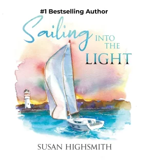 Sailing Into the Light